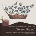 100% Cotton Microwavable Bowl Cozy - Forrest Stump-0